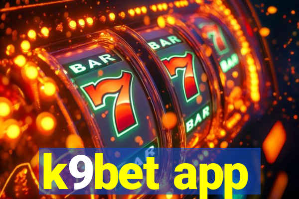 k9bet app